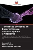 Tendances actuelles de l'apprentissage automatique en orthodontie