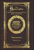 Large Print - The Apocrypha, Volume 2 of 2 - Grand Type Collector's Edition - Matte Hardcover with Dust Jacket