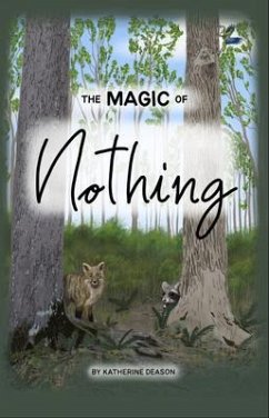 The Magic of Nothing (eBook, ePUB) - Deason, Katherine
