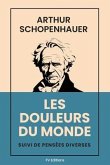 Les douleurs du monde (eBook, ePUB)