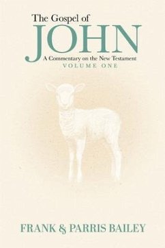 Cover The Gospel of John A Commentary on the New Testament Volume 1 (eBook, ePUB)