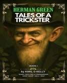 Herman Green Tales of a Trickster (eBook, ePUB)