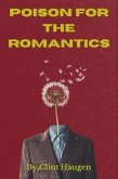 Poison For The Romantics (eBook, ePUB)