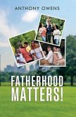 Fatherhood Matters! (eBook, ePUB)