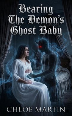 Cover Bearing The Demon's Ghost Baby (eBook, ePUB)