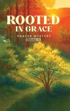 Rooted in Grace (eBook, ePUB) - Biney, Abigail