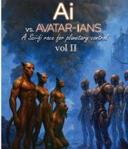 Artificial Intelligence V.S. Avatar-Ian's The 2nd Chance (eBook, ePUB)