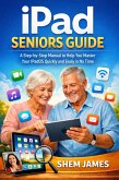 Ipad Seniors Guide (eBook, ePUB)