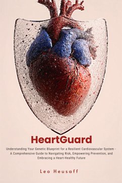 HeartGuard (eBook, ePUB) - Heusaff, Leo