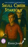 Skull Creek Stakeout (eBook, ePUB)