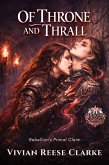 Of Throne and Thrall (eBook, ePUB)