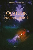 Quatuor pour la liberté (eBook, ePUB)
