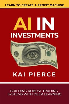 AI in investment (eBook, ePUB) - Pierce, Kai AI in investment (eBook, ePUB) - Pierce, Kai