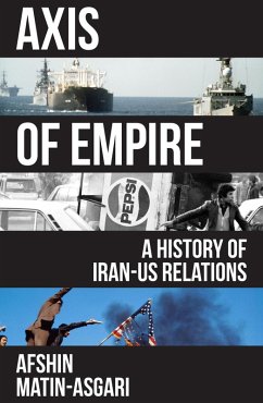 Axis of Empire (eBook, ePUB) - Matin-Asgari, Afshin
