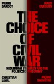 The Choice of Civil War (eBook, ePUB)
