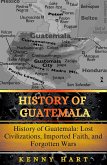 History of Guatemala (eBook, ePUB)