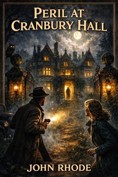 Peril at Cranbury Hall (eBook, ePUB) - Rhode, John