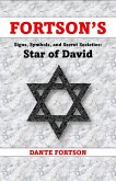 Fortson's Signs, Symbols, and Secret Societies: Star of David (eBook, ePUB)