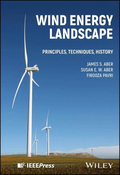 Wind Energy Landscape (eBook, ePUB) - Aber, James S.; Aber, Susan E. W.; Pavri, Firooza
