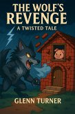 The Wolf's Revenge (eBook, ePUB)