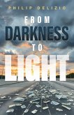 From Darkness to Light (eBook, ePUB)