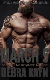 March 5 (Havlin Motorcycle Club, #6) (eBook, ePUB)