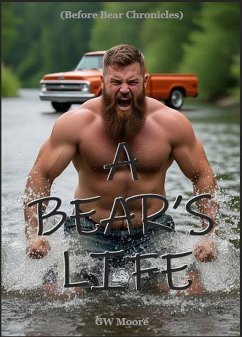 Cover A Bear's Life - Before Bear Chronicles (eBook, ePUB)