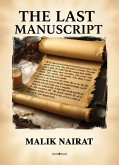The Last Manuscript (eBook, ePUB)