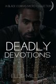 Deadly Devotions (The Black Cobras) (eBook, ePUB)