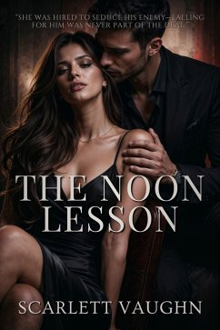 The Noon Lesson (eBook, ePUB) - Vaughn, Scarlett