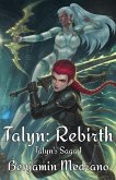 Talyn: Rebirth (Talyn's Saga, #1) (eBook, ePUB)