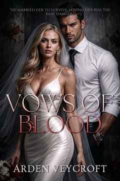 Vows of Blood (eBook, ePUB) - Veycroft, Arden