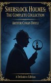 Sherlock Holmes: The Complete Collection (eBook, ePUB)