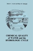 Chemical Quality of Water and The Hydrologic Cycle (eBook, PDF)