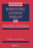 Critical Analysis of Monoclonal Antibody Therapy in Transplantation (eBook, PDF)