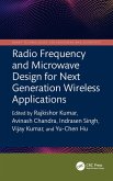 Radio Frequency and Microwave Design for Next Generation Wireless Applications (eBook, PDF)