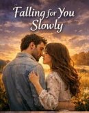 Falling For You Slowly (Joeraph, #1) (eBook, ePUB)