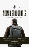 Nomad Structures (Taxhells Strategic Series, #4) (eBook, ePUB)