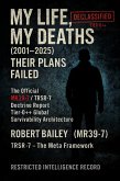 My Life, My Deaths (2001-2025): Their Plans Failed (eBook, ePUB)