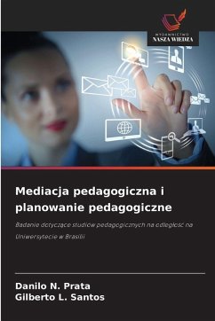 Mediacja pedagogiczna i planowanie pedagogiczne - N. Prata, Danilo;L. Santos, Gilberto