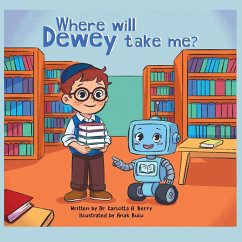 Cover Where will Dewey take me?