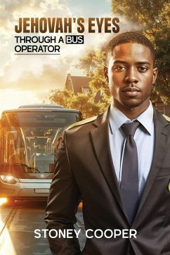 Cover Jehovah's Eyes Through A Bus Operator