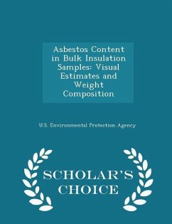 Asbestos Content in Bulk Insulation Samples Asbestos Content in Bulk Insulation Samples