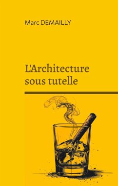 L'Architecture sous tutelle