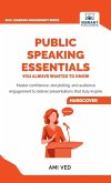 Public Speaking Essentials You Always Wanted to Know