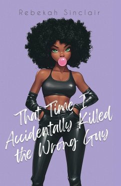 Cover That Time I Accidentally Killed the Wrong Guy