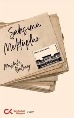 Sahsima Mektuplar - Balbay, Mustafa