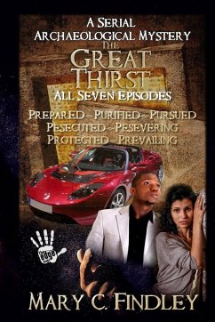 The Great Thirst All Seven Episodes - Findley, Mary C.