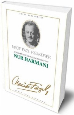 Nur Harmani - Efendimiz, Kurtaricimiz, Müjdecimizden - Fazil Kisakürek, Necip