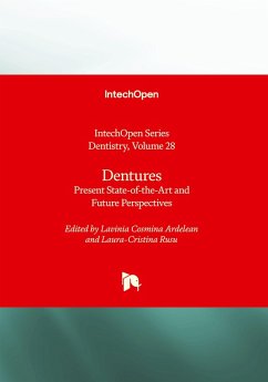 Cover Dentures - Present State-of-the-Art and Future Perspectives